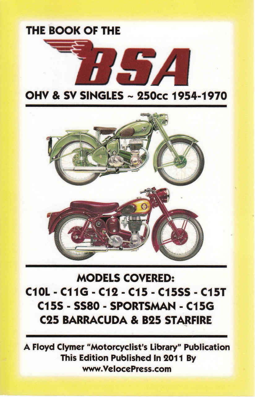 The Book Of he BSA OHV & SV Singles 1954-1970 (Veloce Press 2011 Reprint) (9781588501585)