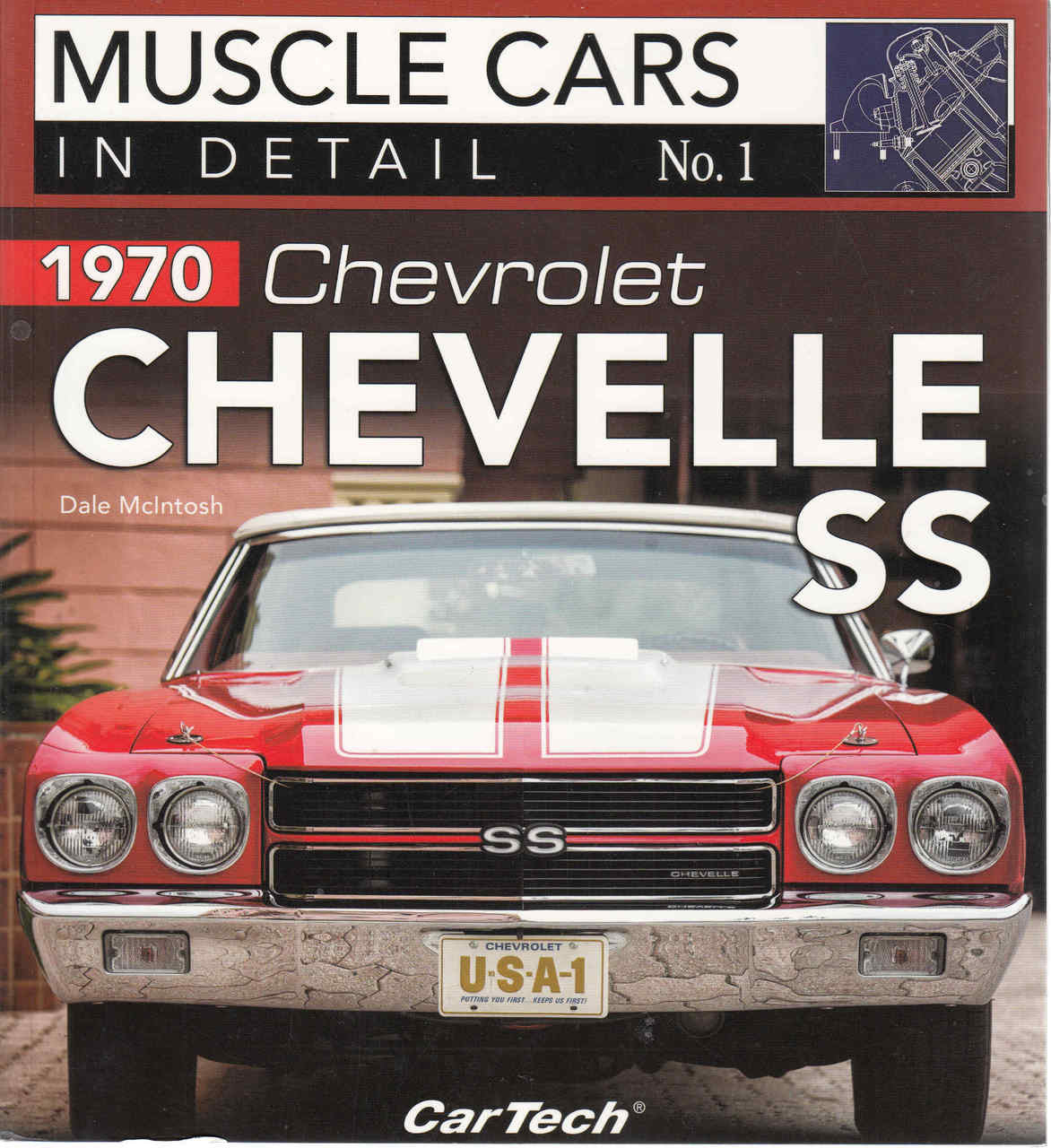 1970 Chevrolet Chevelle SS Muscle cars In Detail No 1 (9781613253175)