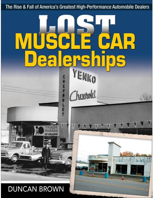 Paperback book cover with orange and white Lost Muscle Car Dealerships title, Duncan Brown