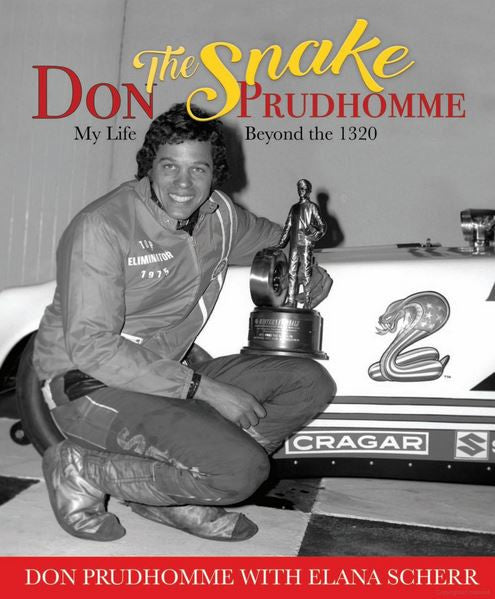 Paperback book cover for The Snake Don Prudhomme with racing trophy photo