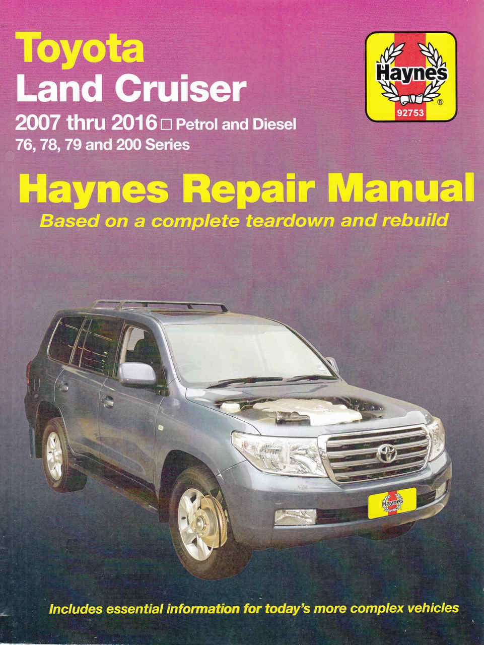 Toyota Land Cruiser 76, 78, 79 and 200 Series Petrol & Diesel 2007 - 2016 Workshop Manual (9781620920695)
