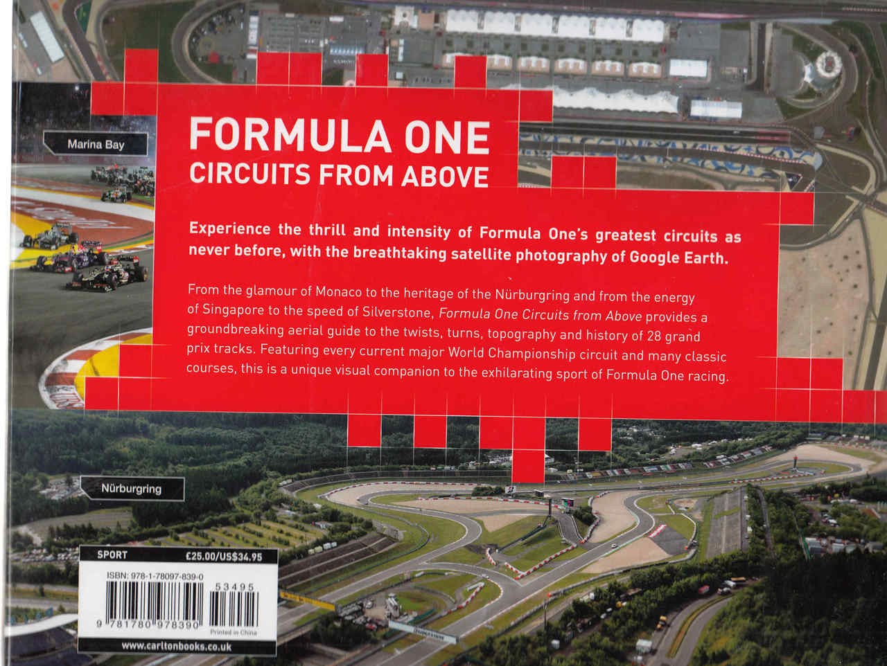 Formula One Circuits From Above: 28 Legendary Tracks in High-Definition Satellite Photography (Second Edition) (9781780978390) - back