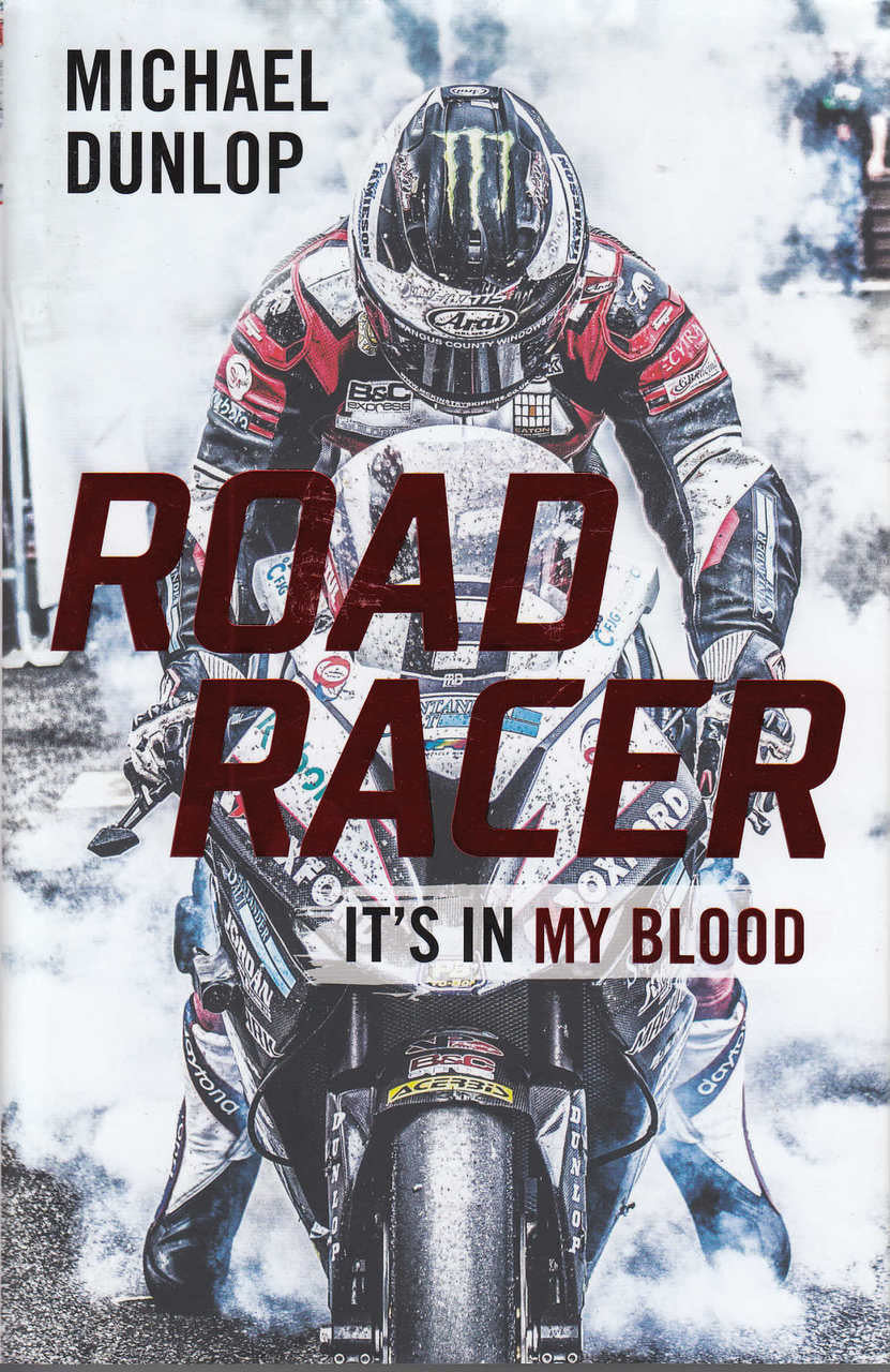 Road Racer - It's in My Blood (Michael Dunlop)