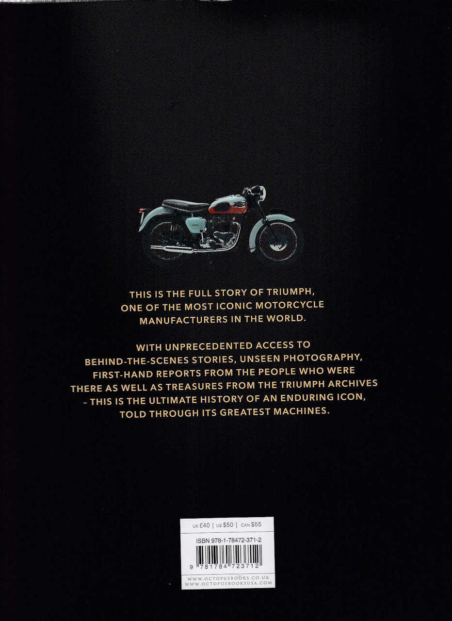 Triumph - The Art of the Motorcycle - The Definitive Story of the Finest Motorcycles Ever Made