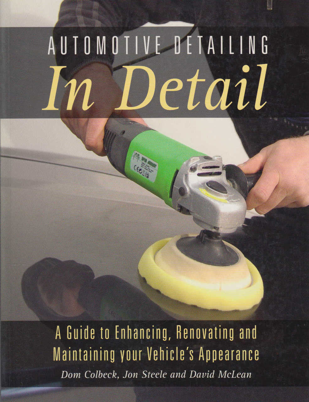 Automotive Detailing In Detail (9781785002427)