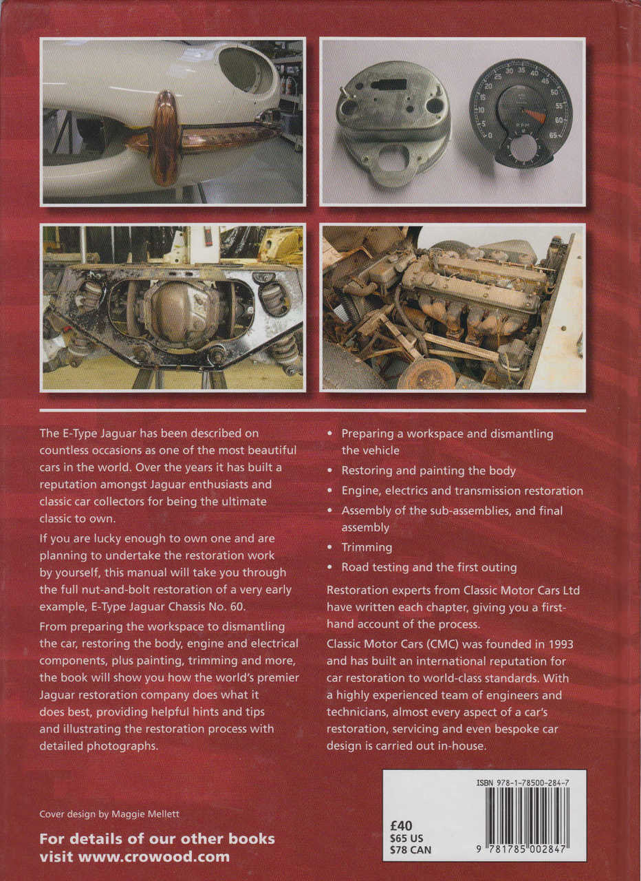 E-Type Restoration Manual: Classic Motor Cars with David Barzilay