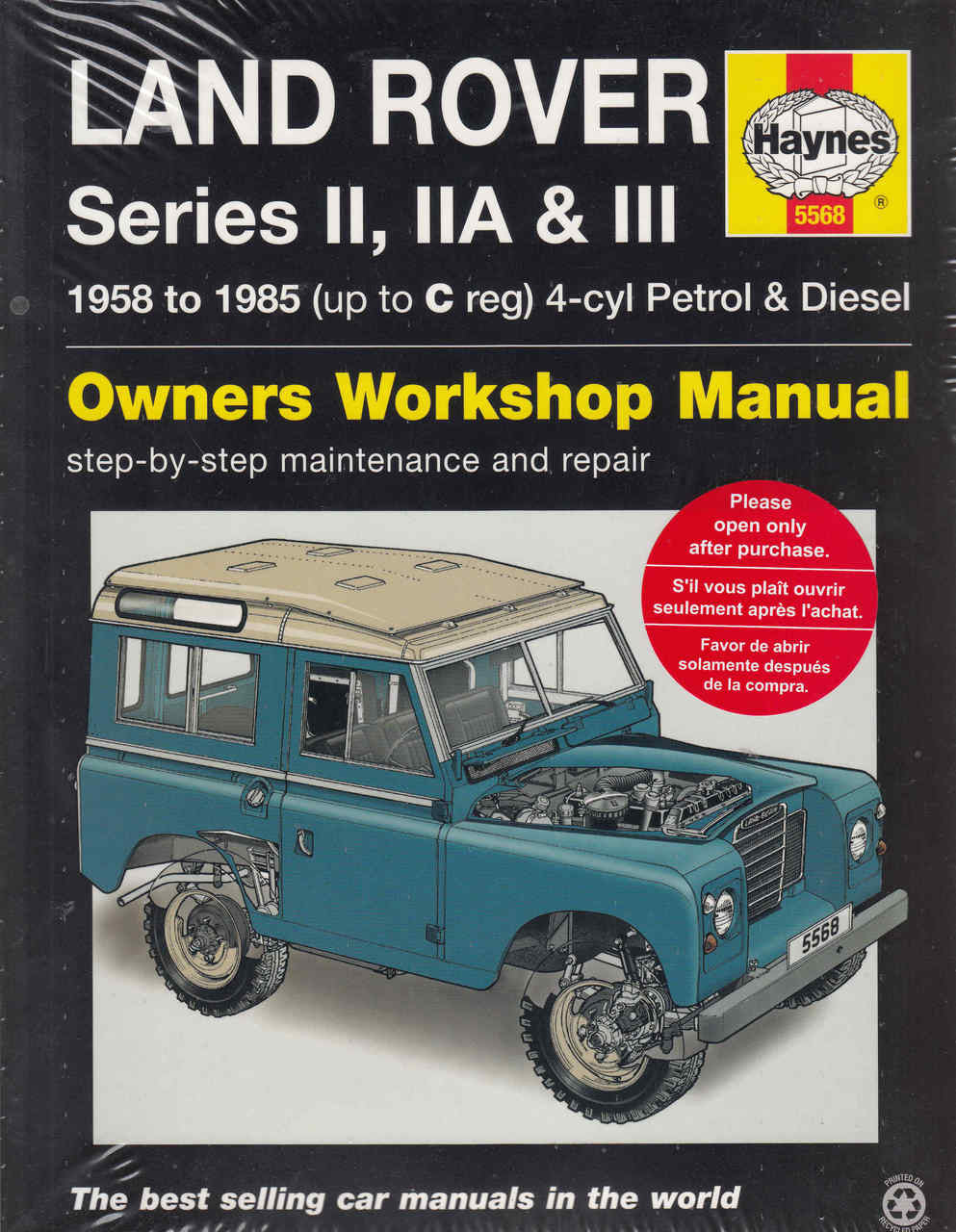 Land Rover Series II, IIA and III 4-cyl Petrol & Diesel 1958 - 1985 Workshop Manual (9781785210211)