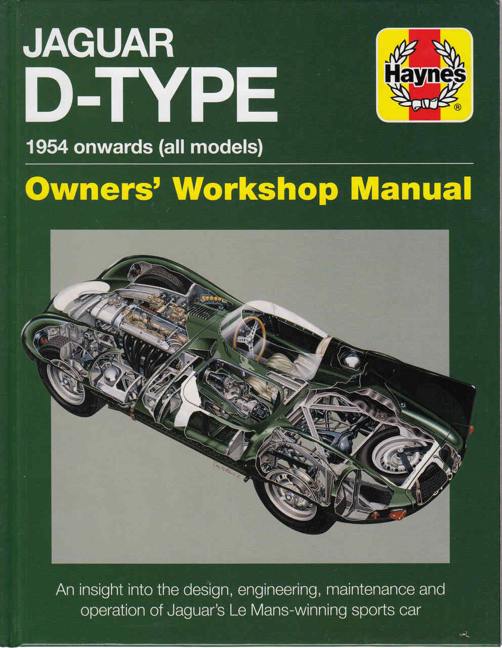 Jaguar D-Type 1954 onwards (all models) Owners' Workshop Manual (9781785210785)