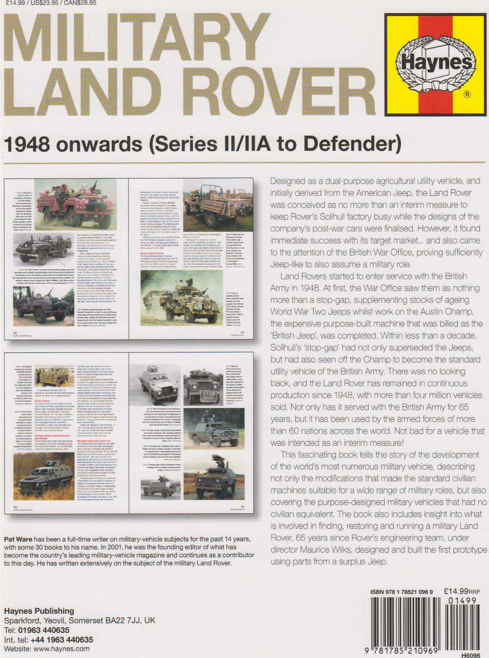 Military Land Rover 1948 onwards (Series II/IIA to Defender) Enthusiasts' Manual (Paperback Edition) (9781785210969) (view)