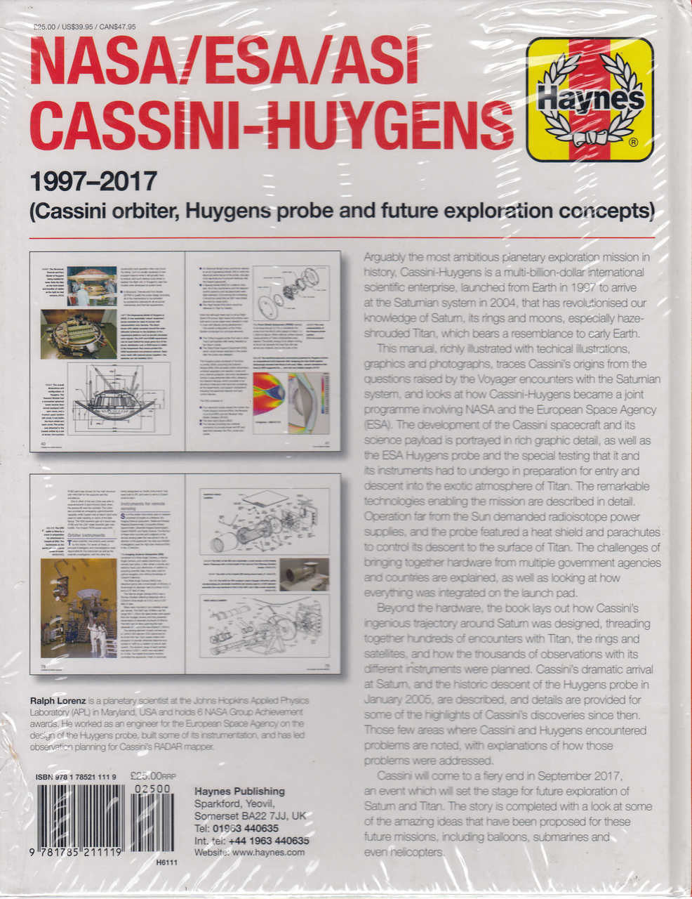 NASA/ESA/ASI Cassini-Huygens 1997-2017 )Cassini orbiter,Huygens probe and future exploration concepts) Owners' Workshop Manual (9781785211119)