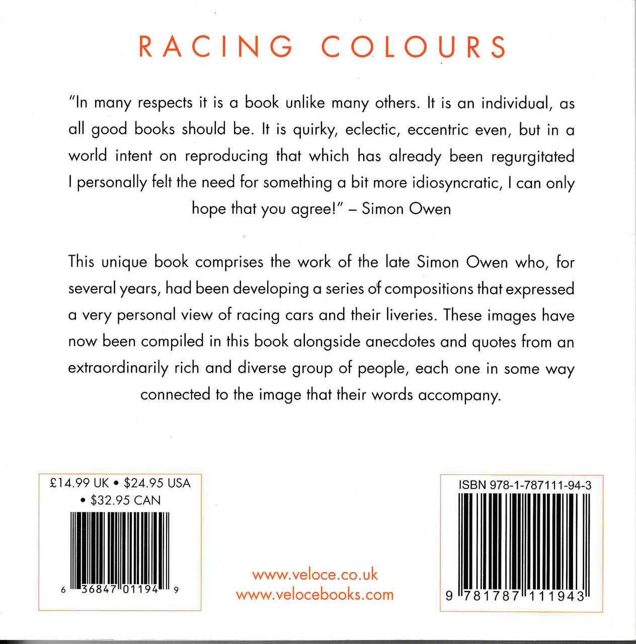 Racing Colours - Motor Racing Compositions 1908 - 2009 (paperback) (9781787111943)