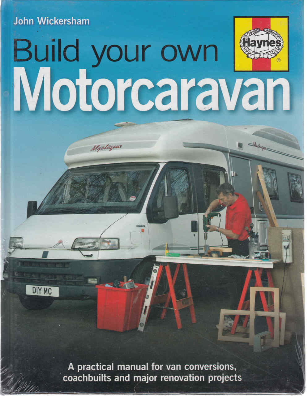 Build Your Own Motorcaravan Practical Manual