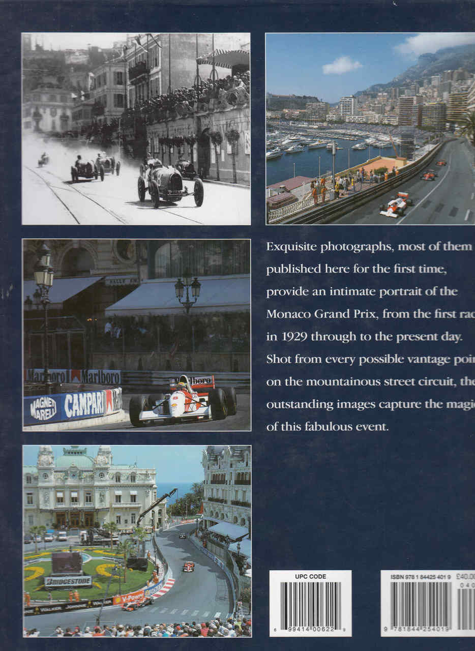 Monaco Grand Prix: A Photographic Portrait Of the World's Most Prestigious Motor Race (9781844254019) - back