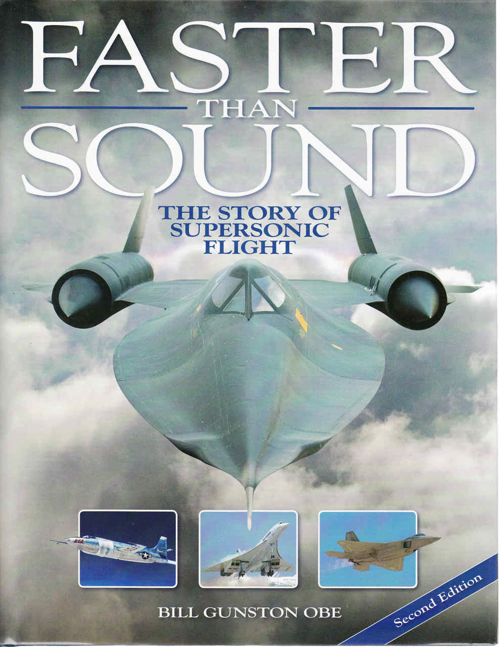 Faster Than Sound: The Story Of Supersonic Flight - Second Edition (9781844255641)