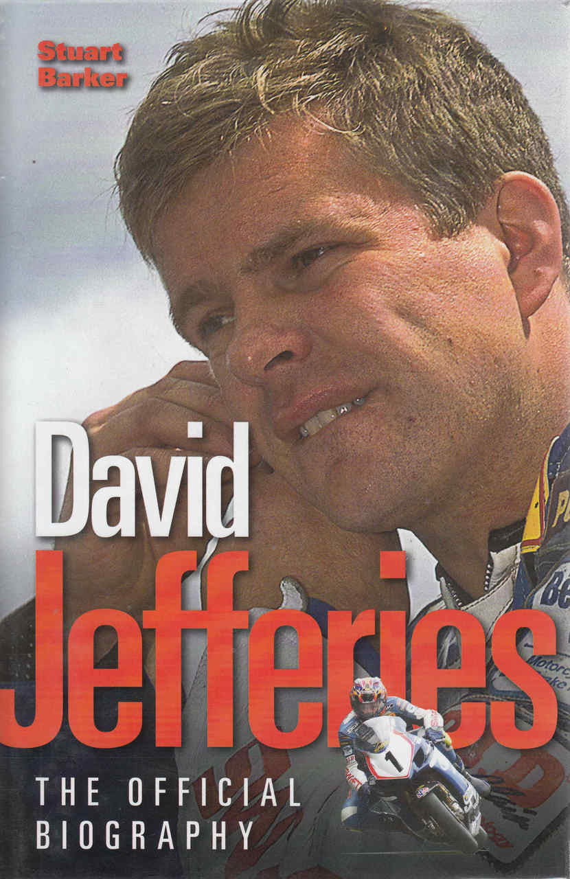 David Jefferies The Official Biography (Hardback) (9781844256631)
