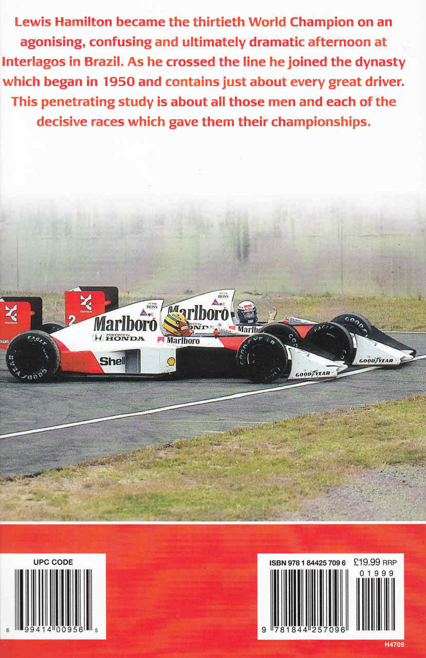 Grand Prix Showdown: The Full Drama Of Every Championship-Deciding Garnd Prix Since 1950
