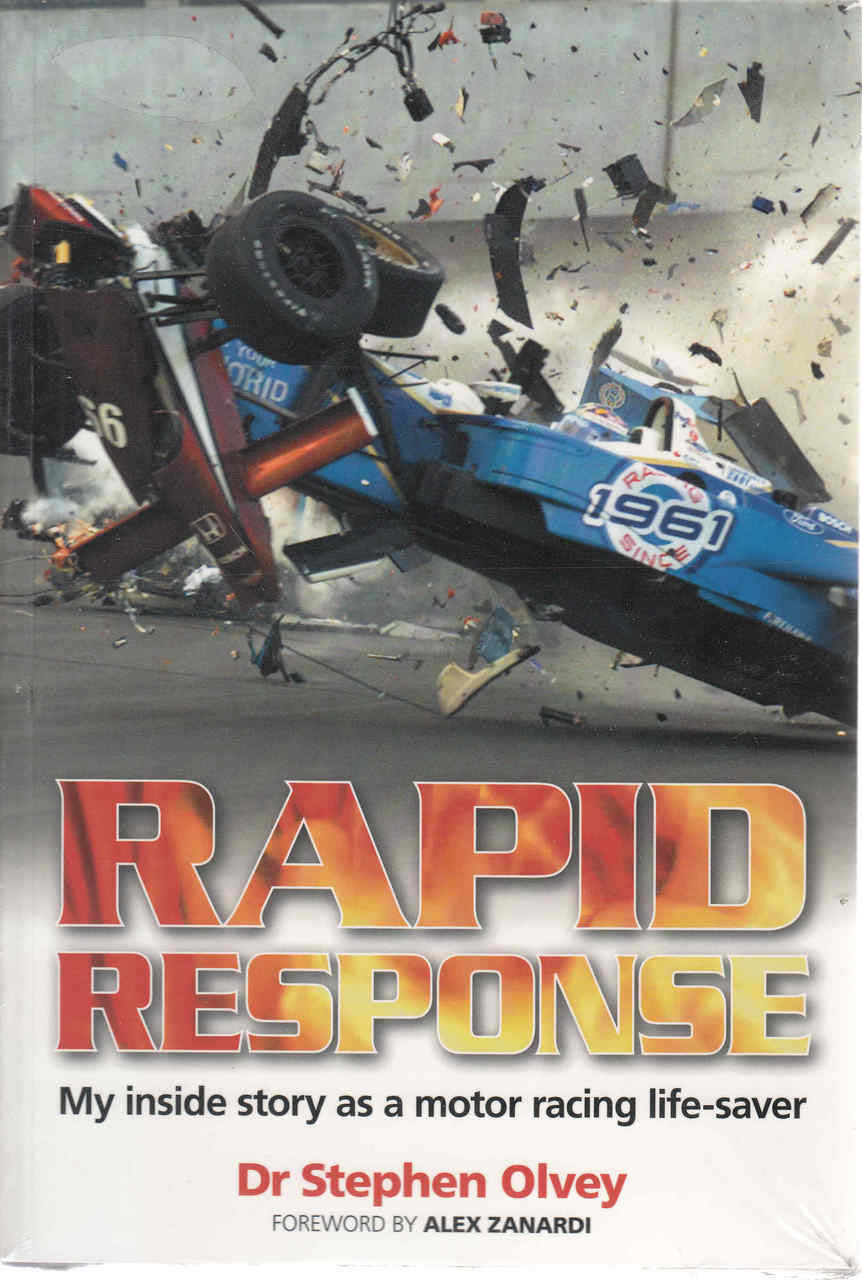 Rapid Response: My Inside Story as a Motor Racing Life-Saver - Paperback (9781844259823)