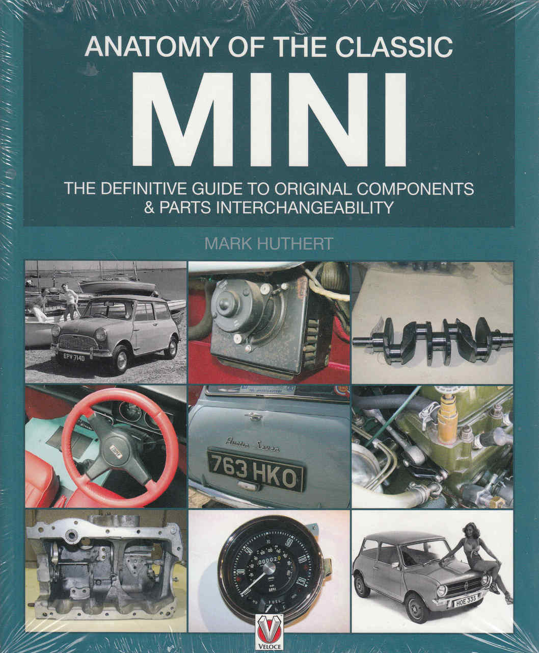 Anatomy of The Classic Mini: The Definitive Guide