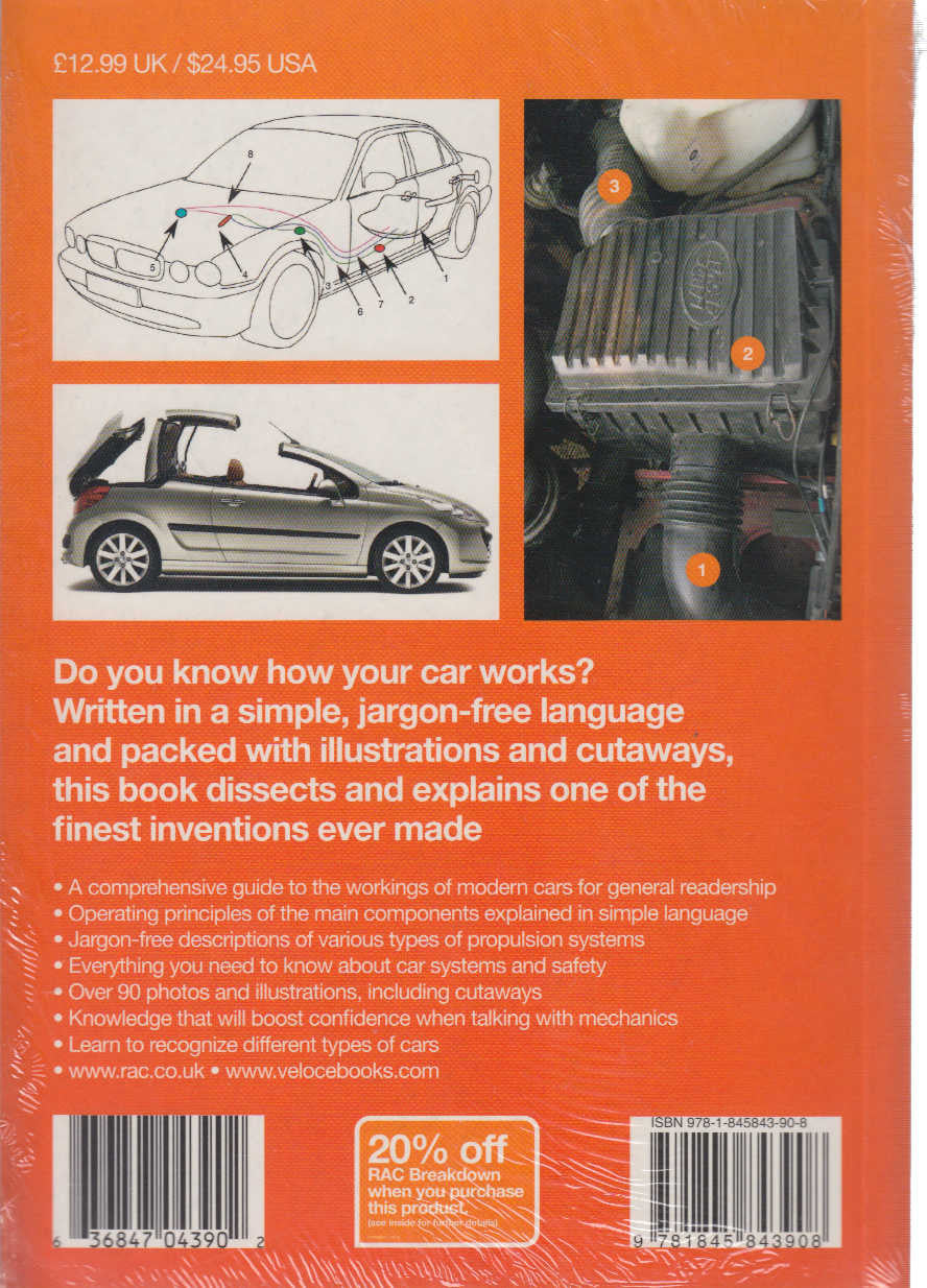 How Your Car Works: Your Guide to the Components & Systems of Modern Cars including Hybrid & Electric Vehicles (9781845843908)
