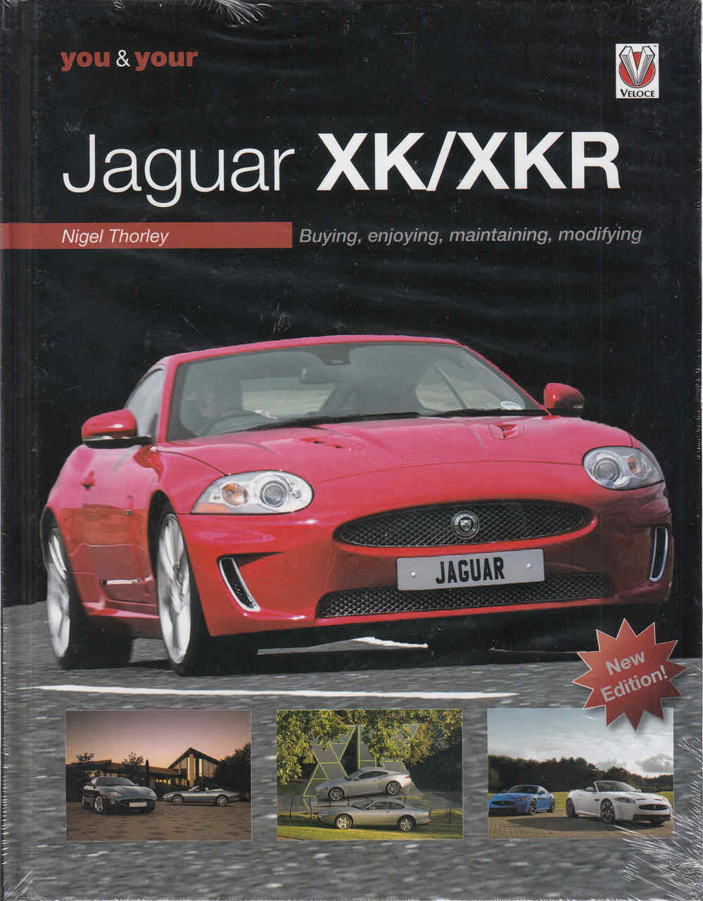 You & Your Jaguar XK/XKR: Buying, Enjoying, Maintaining, Modifying (9781845848156)