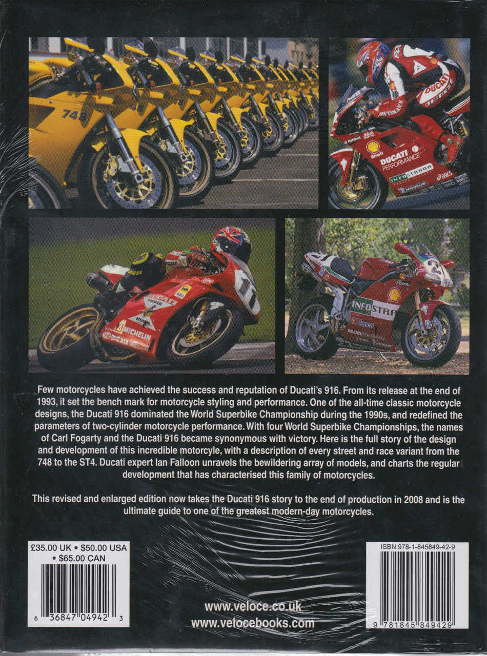 Ducati 916: Including 748, 996, 998, S4, ST2, ST4, S4RS, ST4S Models - Updated & Enlarged Edition (9781845849429)