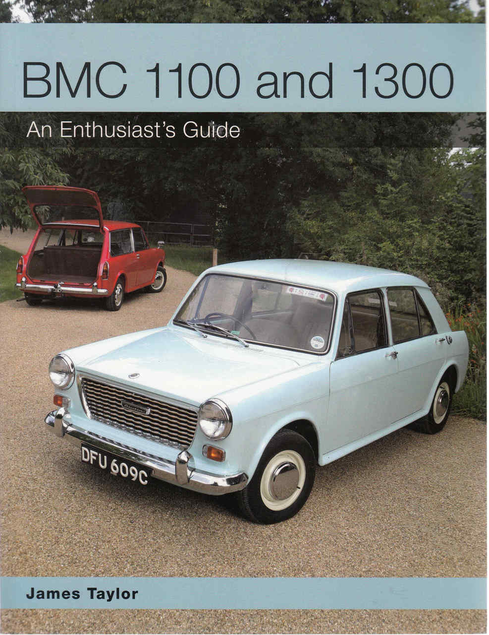 BMC 1100 and 1300: An Enthusiast's Guide (9781847979896)