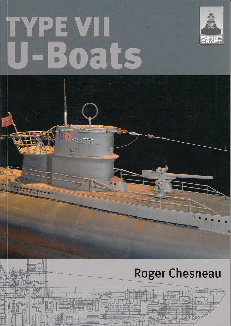 Type VII U-Boats (Ship Craft #4) (9781848321236)