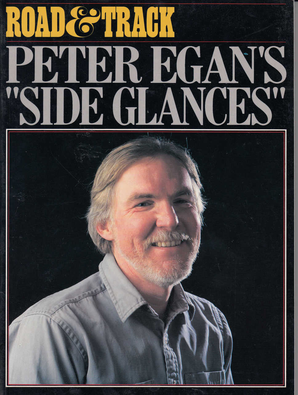 Road & Track Peter Egan's "Side Glances" (Brooklands Books) (9781855202450)
