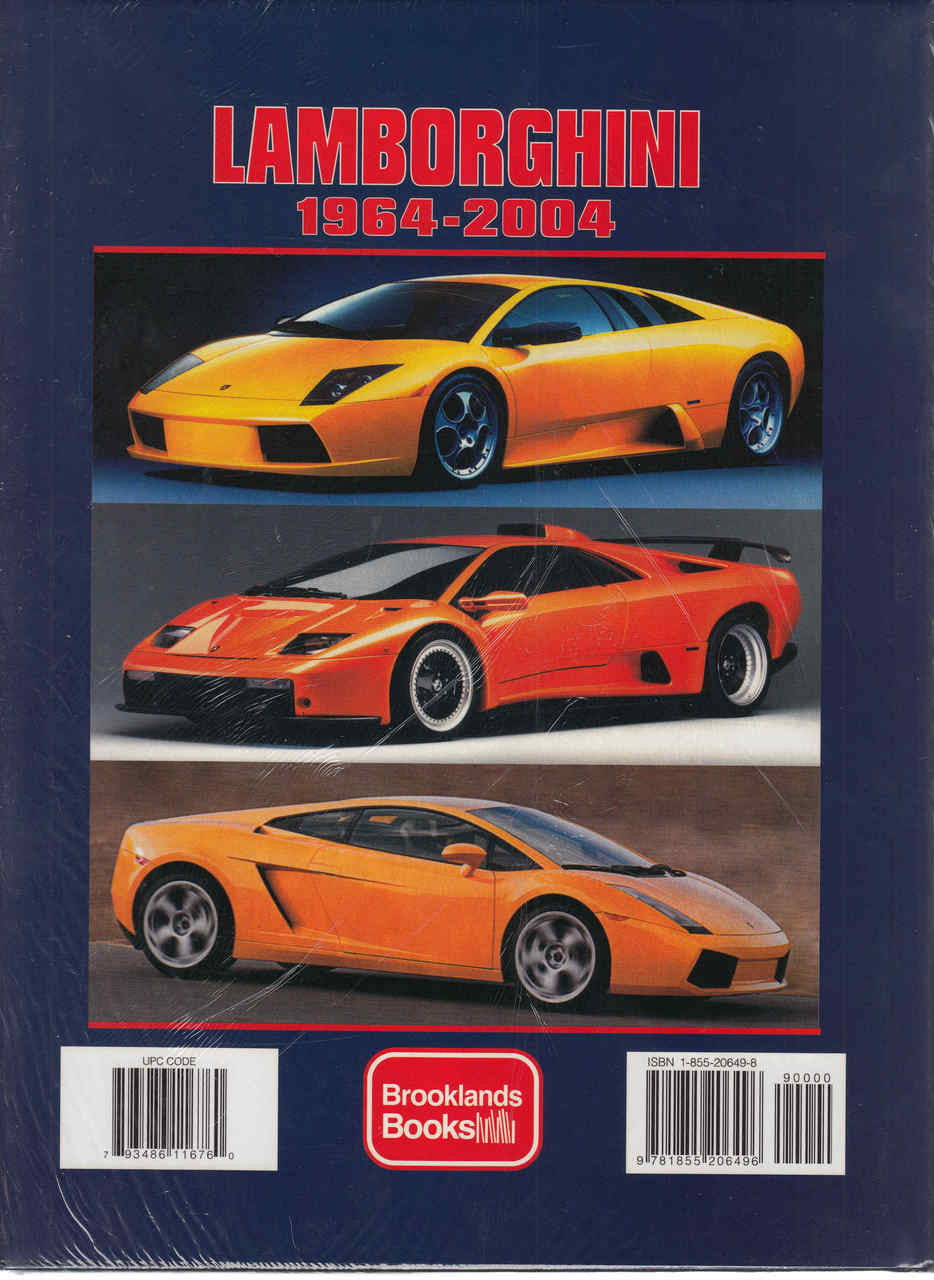 Lamborghini 1964 - 2004: Celebrating 40 Years of Lamborghini Cars (A Brooklands Portfolio) (9781855206496)
