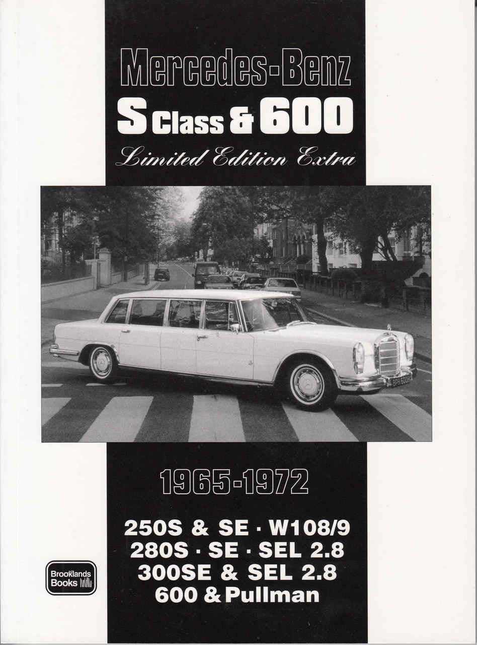 Mercedes-Benz S Class & 600 Limited Edition Extra 1965 - 1972