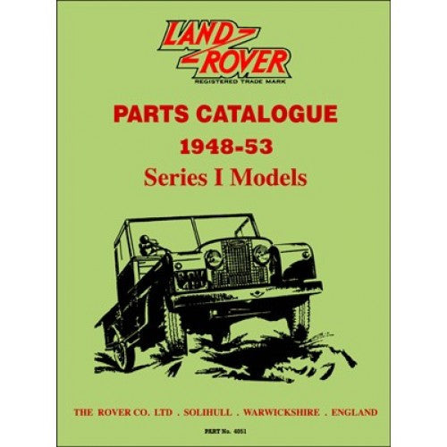 Land Rover Series 1 Parts Catalogue 1948 - 1953 (9781855209121)