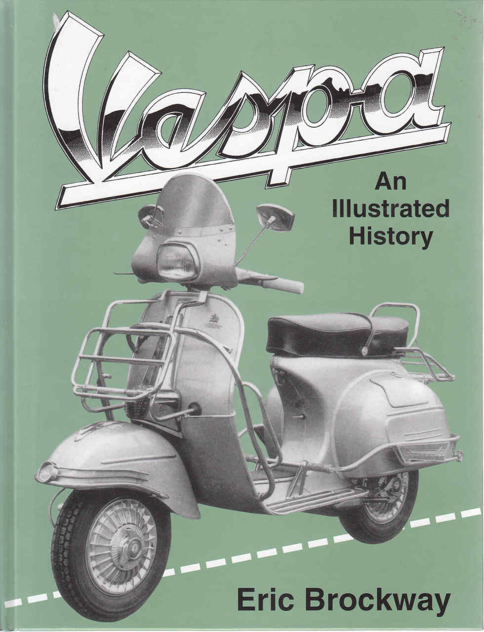 Vespa: An Ilustrated History (9781859604434)
