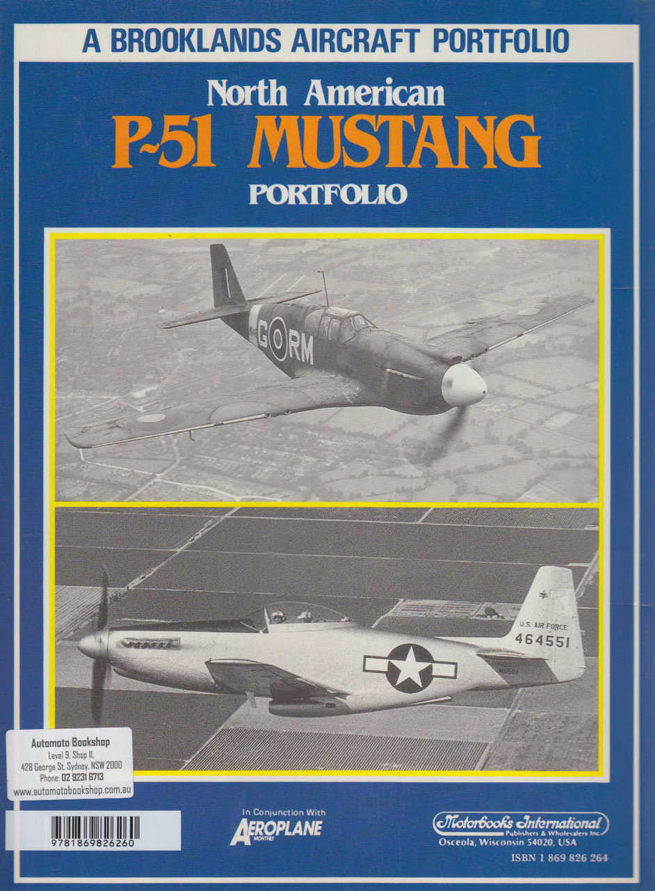 North American P-51 Mustang A Brooklands Aircraft Portfolio
