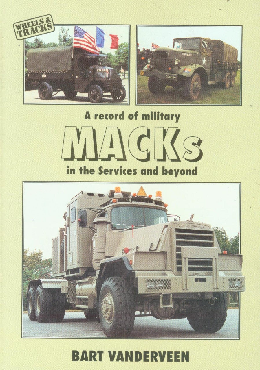 A Record of Military Macks in the Services and Beyond
