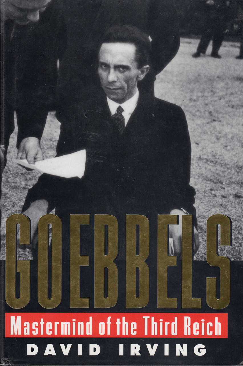 Goebbels Mastermind of the Third Reich (David Irving) (9781872197135)