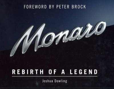 Monaro - Rebirth Of A Legend (Signed by Author Joshua Dowling) (