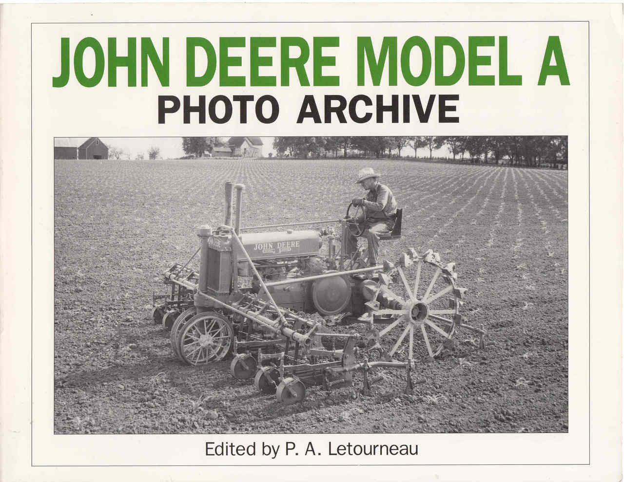 John Deere Model A: Photo Archive (9781882256129)