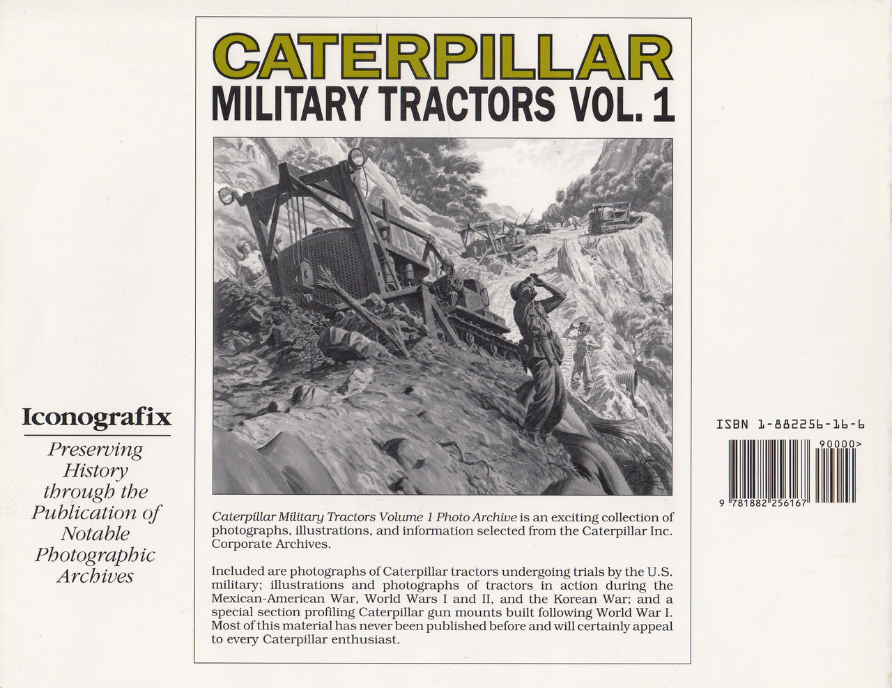 Caterpillar Military Tractors: Photo Archive Vol 1 (9781882256167)