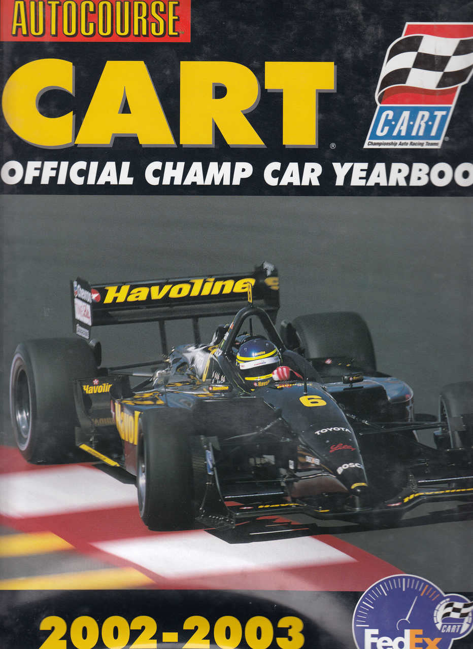 Autocourse Cart Official Champ Car Yearbook 2002 - 2003 10th Year of Publication
