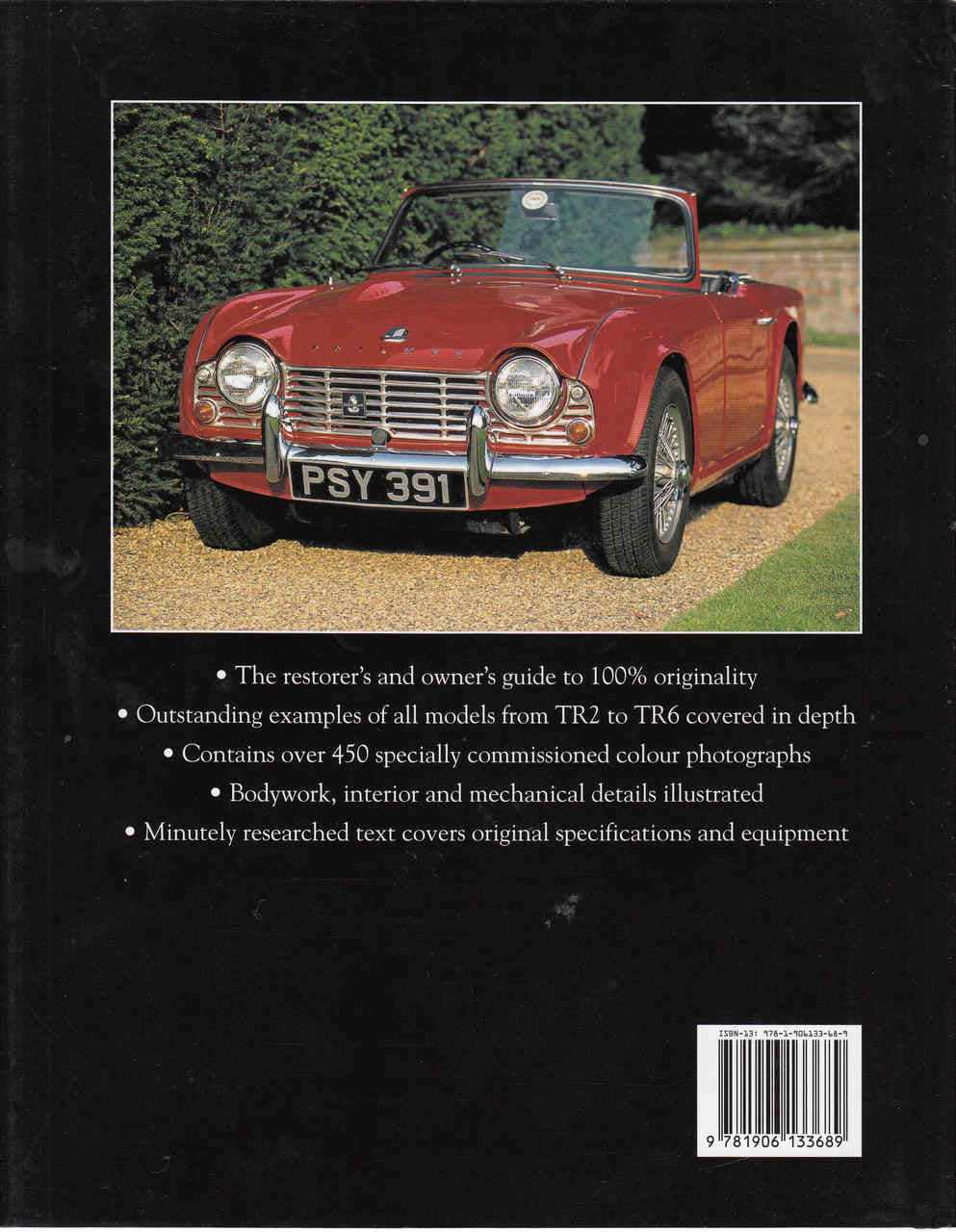 Original Triumph TR: The Resorer's Guide to TR2, TR3, TR3A, TR3B, TR4, TR4A, TR5, TR250, TR6 (9781906133689) - back
