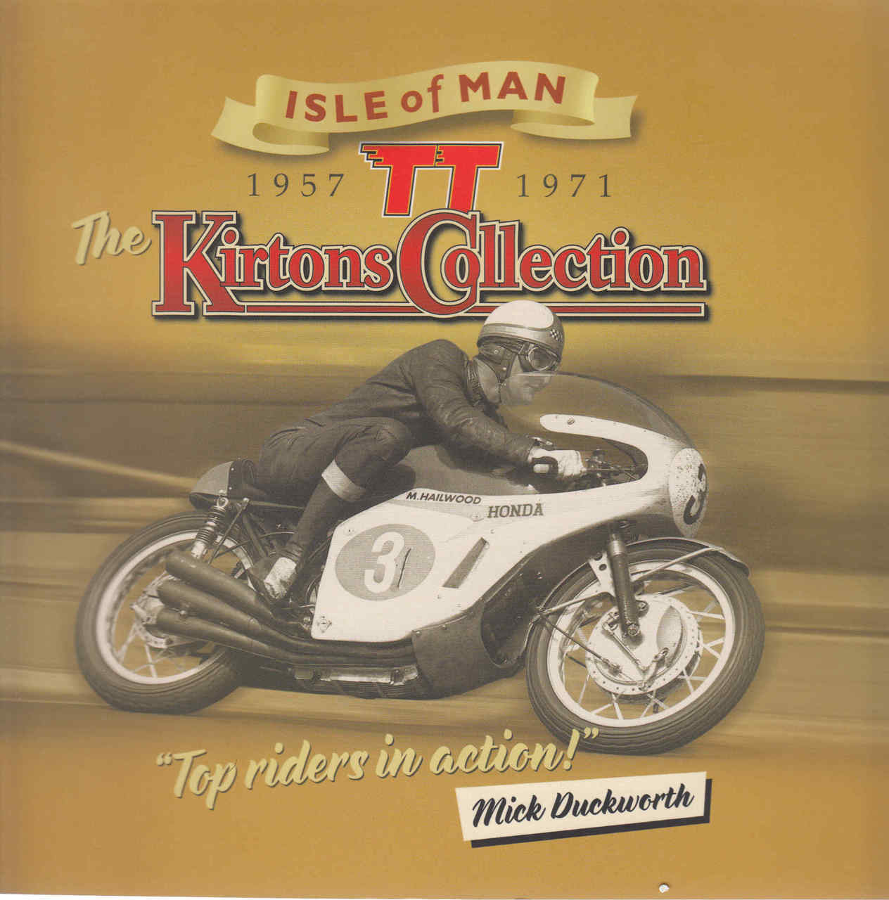 The Kirtons Collection: Isle of Man TT 1957 - 1971