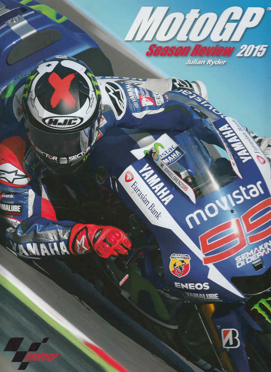 MotoGP Season Review 2015 NUMBER 12 (9781910505090)