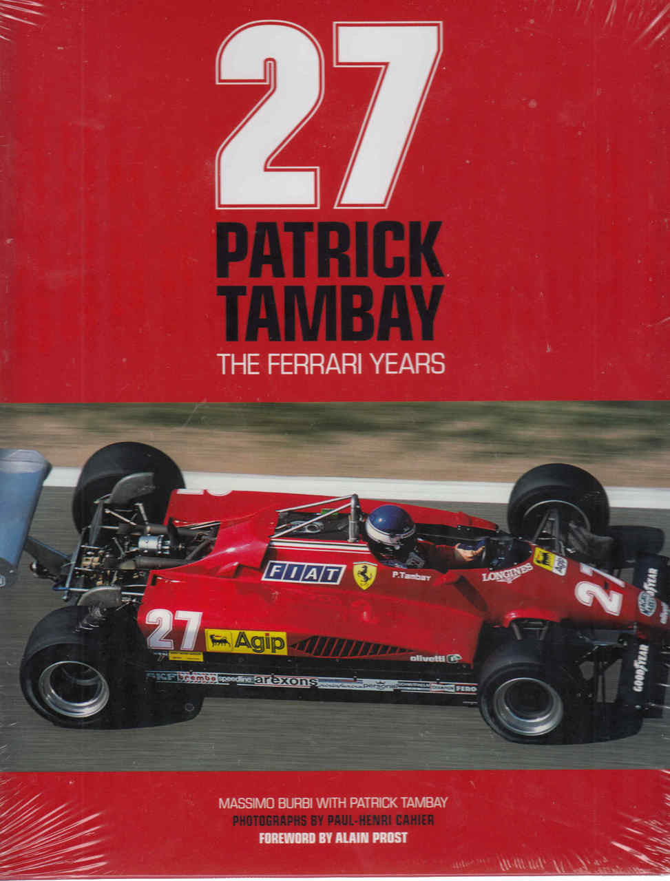 Patrick Tambay: The Ferrari Years