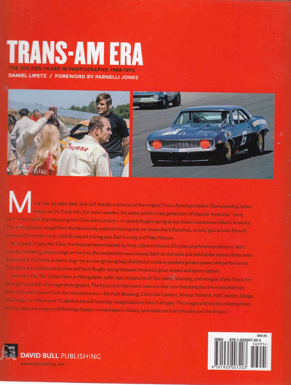 Trans-Am Era The Golden Years in Photographs 1966 - 1972