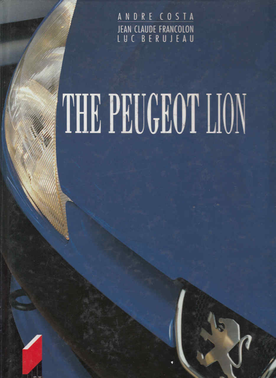 The Peugeot Lion - English Edition (9782910048631)