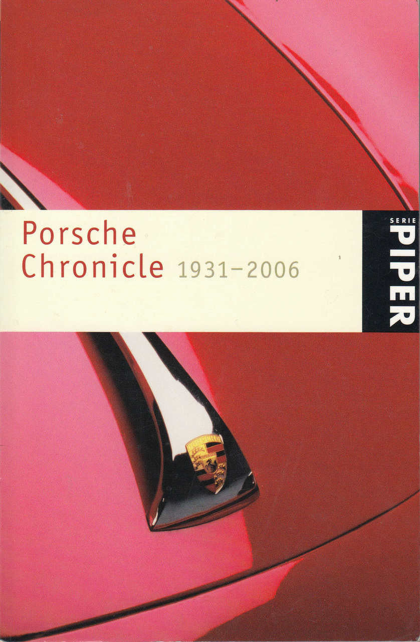 Porsche Chronicle 1931 - 2006