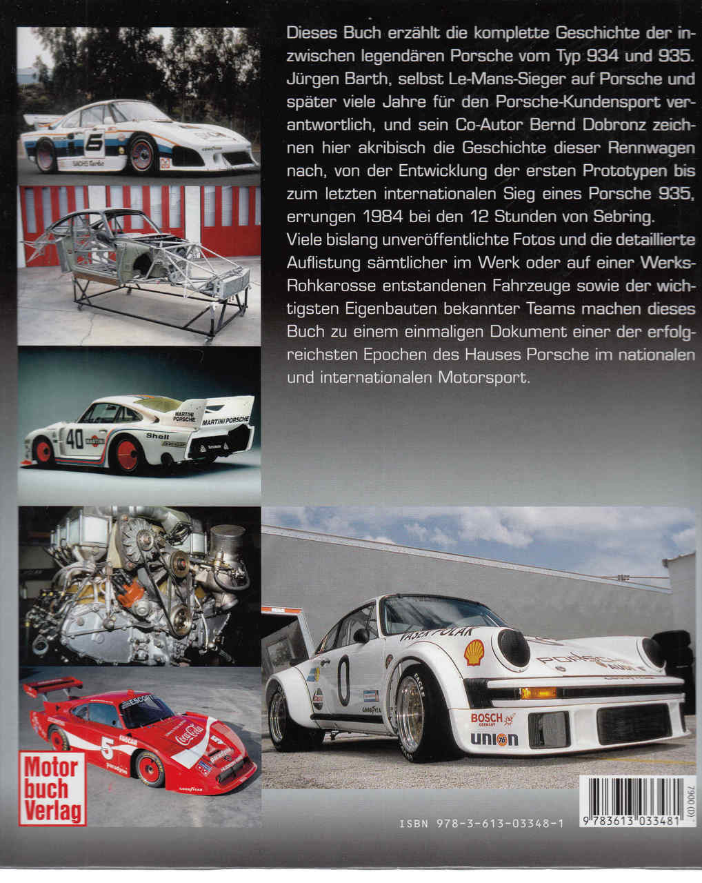 Porsche - 934 / 935 Die komplette Dokumentation: Entwicklung - Einsatz - Historie (German Text) - back