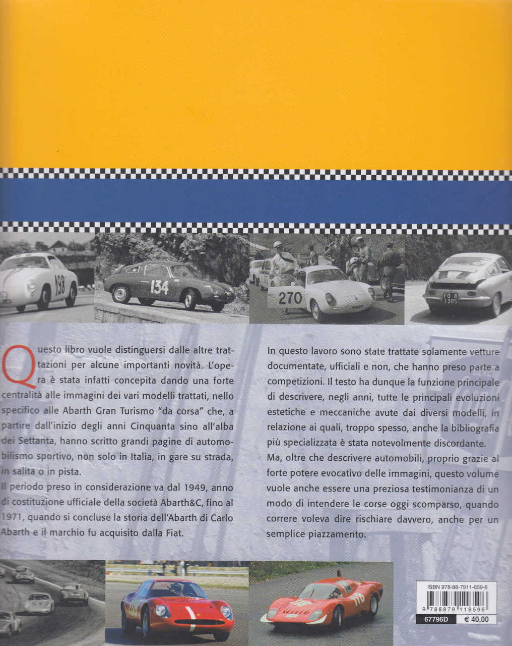 Abarth: Gran Turismo da corsa / Racing GTs 1949-1971