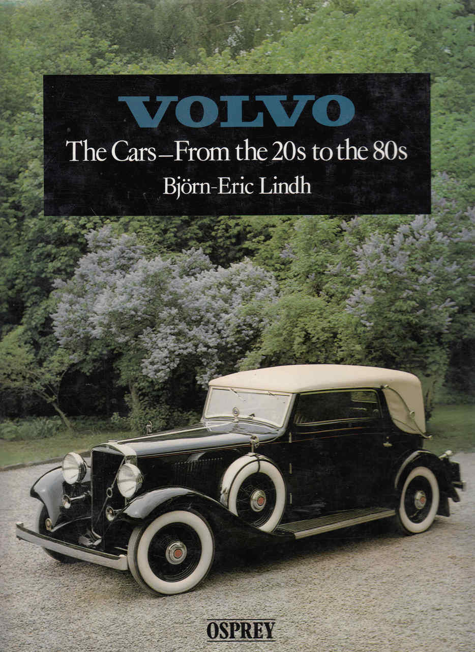 Volvo The Cars - From the 20s to the 80s (9789186442088)