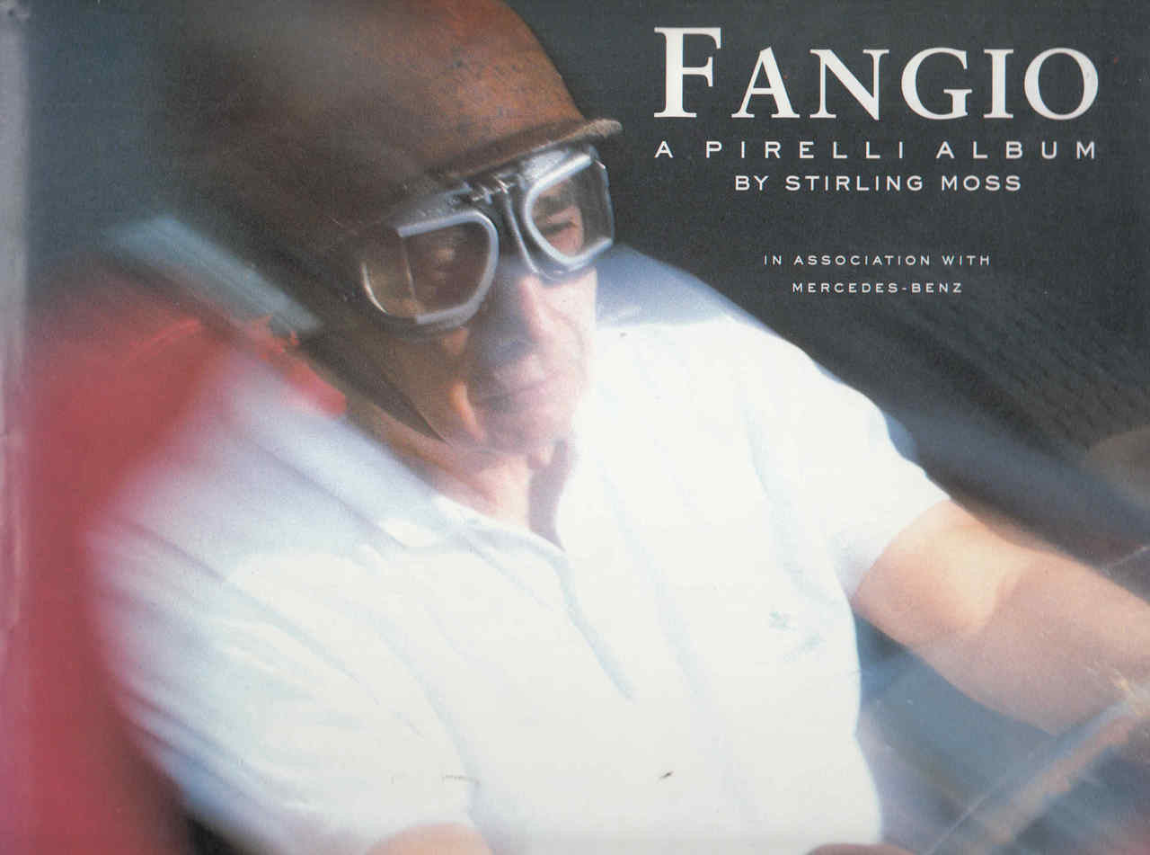 Fangio A Pirelli Album By Stirling Moss (Paperback) (9781851458721) - front